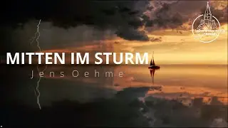 Mitten im Sturm | Jens Oehme