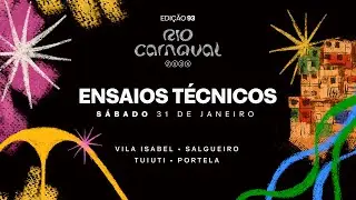 ENSAIOS T&Eacute;CNICOS - DIA 2 | Transmiss&atilde;o Oficial  Rio Carnaval