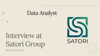 My Interview Experience for a Data Analyst Role at Satori Group