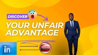 Discover your Unfair Advantag
