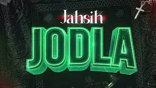 JAHSIK - JODLA (2023) DWT CREW