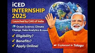 iCED Internship 2025 | Environment & Climate Internship by CAG of India | Explained in Telugu detail