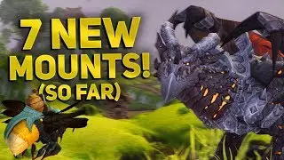 7 NEW Mounts in Patch 8.2.5 & How To Get Them | WoW BfA 8.2.5 Mount Guide