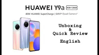 Huawei Y9A Unboxing & Quick Review | English