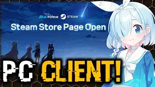BLUE ARCHIVE НА ПК? STEAM-КЛИЕНТ УЖЕ ЗДЕСЬ! | Blue Archive