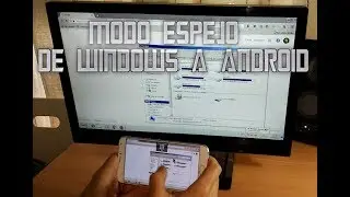 Manejar tu PC Windows en modo espejo por Wifi desde tel&eacute;fonos Android