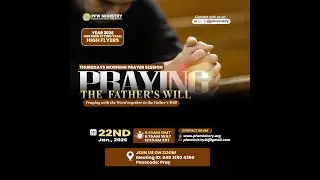 Praying the Father's Will - Morning Prayers - (22/01/26) - Our Highflying Year; HIGHFLYERS