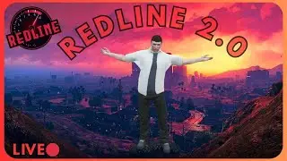 NEW Redline 2.0!! | GTA5 RP