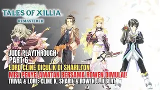 Tales of Xillia Remastered &ndash; Part 6 Cline is kidnapped & Rowen joins | Cline & Rowen Trivia