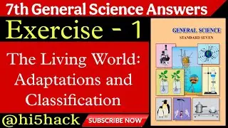 7th science chapter 1 exercise । living world adaptations and classification । 7th science chapter 1