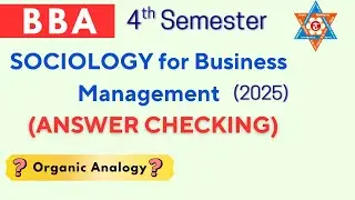 ANSWER CHECKING for Sociology Exam !! BBA 4th sem || Sociology for business || 2025 || Master Daju |