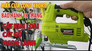 Review M&aacute;y Cưa Lọng Xcort XMQ02-55,Bảo H&agrave;nh 18 Th&aacute;ng | Test Cắt Sắt Gỗ | Bung Nội Thất B&ecirc;n Trong