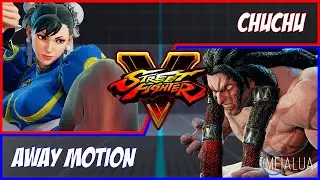 SFV CE - ChuChu(CHUN-LI) VS Away Motion(NECALLI) 🌘 MeiaLua 🌘 MMLLA