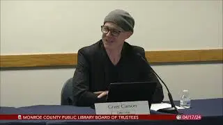 Monroe County Public Library Board of Trustees, April 17, 2024