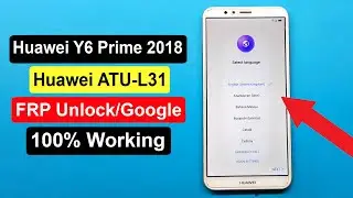 Huawei Y6 Prime 2018 FRP Unlock | Huawei ATU-L31 FRP | Huawei Y6 Prime 2018 Google Lock Remove |