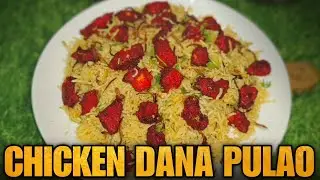 Easy quick chicken Dana pulao/fried chicken pulao recipe/tasty chicken pulao recipe