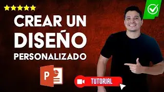 &iquest;C&oacute;mo CREAR un DISE&Ntilde;O PERSONALIZADO en POWERPOINT? - ✨Personaliza tus dise&ntilde;os✨