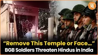 Radical Islamists in Uniform? Bangladesh Soldiers Enter India, Disrupt Temple Restoration in Assam