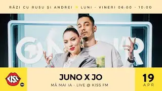 JUNO & JO -  Mă mai ia (Live @ Kiss FM)