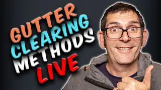 🔴 LIVE | #10 &ndash; Gutter Cleaning Secrets You&rsquo;ll Want to See