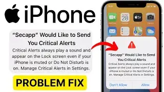 iPhone Critical Alerts 🔔 App Notification Fix | Permission Not Working Solution 2025