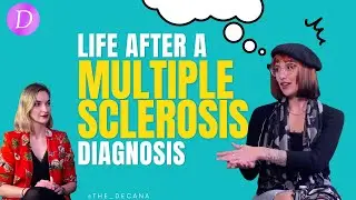 Life after a Multiple Sclerosis diagnosis