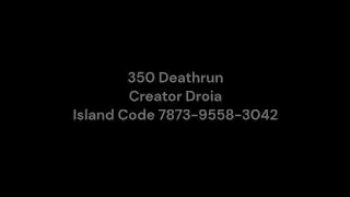 350 Deathrun Part 1