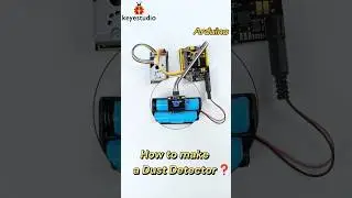 #shorts 🐞 How to make a Dust Detector with Arduino💨🌫️？#keyestudio  #arduino #coding #maker #kits