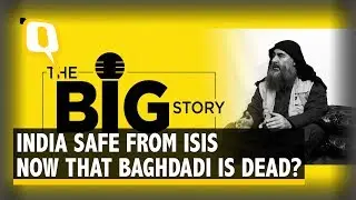 What Next For ISIS Now That Abu Bakr Al-Baghdadi is Dead? | The Quint