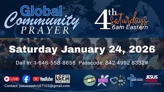 Global Community Prayer | 4th Saturdays at 6 AM ET | Morning Hour of Prayer