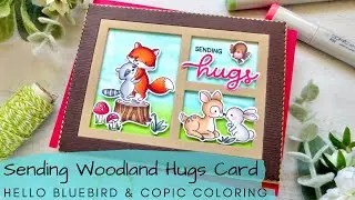 Sending Woodland Hugs Card | Hello Bluebird | Copic Coloring + Easy Watercolor Background