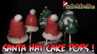 Santa Hat Cake Pops and Christmas Tree Cake Pops Too !