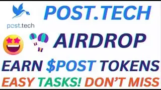 🤑$POST TECH $POST TOKEN CONFIRMED AIRDROP 🪂 DON'T MISS EASY TASKS JOIN NOW🤑