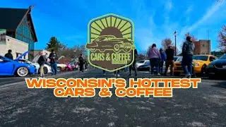 DeForest Cars & Coffee: Wisconsin&rsquo;s Hottest Car Meet!