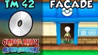 Where/How to Find TM 42: Fa&ccedil;ade (Facade) | Pokemon Omega Ruby and Alpha Sapphire
