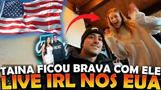QUASE DEU RUIM 😬 TAINÁ METE APAVORO NO CORINGA - LIVE IRL NOS EUA l PART-04