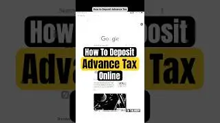 How to Pay Advance Tax Online and Avoid Penalty! | Advance Tax Payment Online | Tutorial FY 2025-26