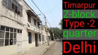 timarpur block z type 2 quarter | delhi central government quarters | timarpur type 2 quarters |
