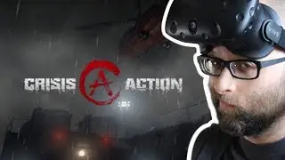 Crisis Action VR &mdash; Обзор игры &mdash; HTC Vive