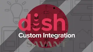 DISH Hopper 3 Integration with Savant Control System