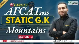 MOUNTAINS- 03 || STATIC G.K || AFCAT GK || FREE BATCH || 200+ IN FIRST ATTEMPT #afcat #2025