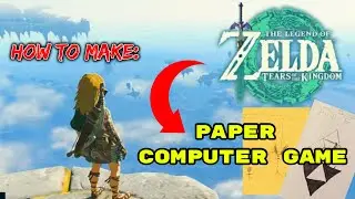 How to make a new ZELDA TEARS OF THE KINGDOM Paper Computer Game