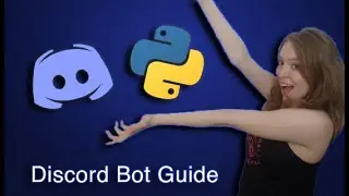 Code A Discord Bot In Python (Part 1: Setup)