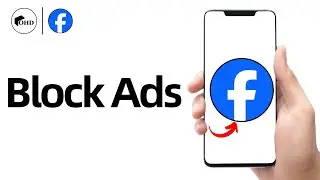 How to Block Ads on Facebook?