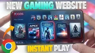 NEW Gaming Website 2026 For Android & PC &ndash; Unlimited Play Time | Instant Play 🔥