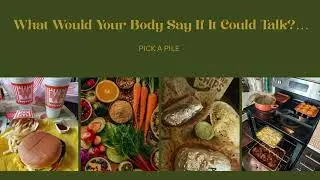 What Would Your Body Say If It Could Talk ? | PICKAPILE 