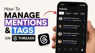 How to Manage Mentions and Tags on Threads