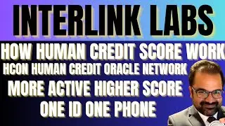 Interlink Labs | Оценка HCS | 1 телефон 1 ID | #hcs #itlg #itlx #itl #interlink