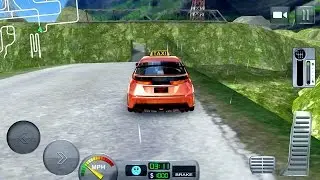 Taxi Driver 3D : Hill Station Android Gameplay #5