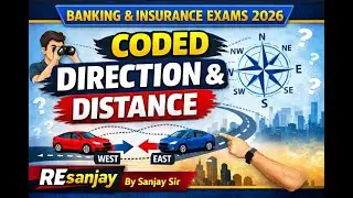 Coded Direction & Distance Reasoning Mains 2026|Bank & Insurance exam preparation by SanjaySir|Ep-05